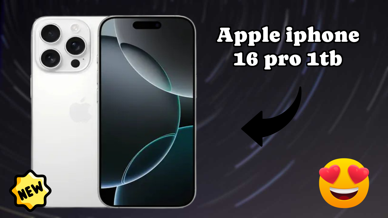 Apple Apple IPhone 16 Pro 1TB - Complete Specifications Explained