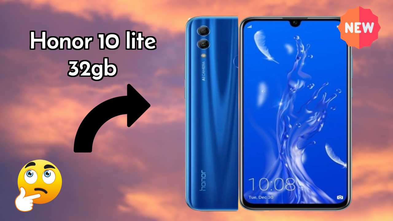 Honor 10 Lite 32GB 2026 Best Features Explained
