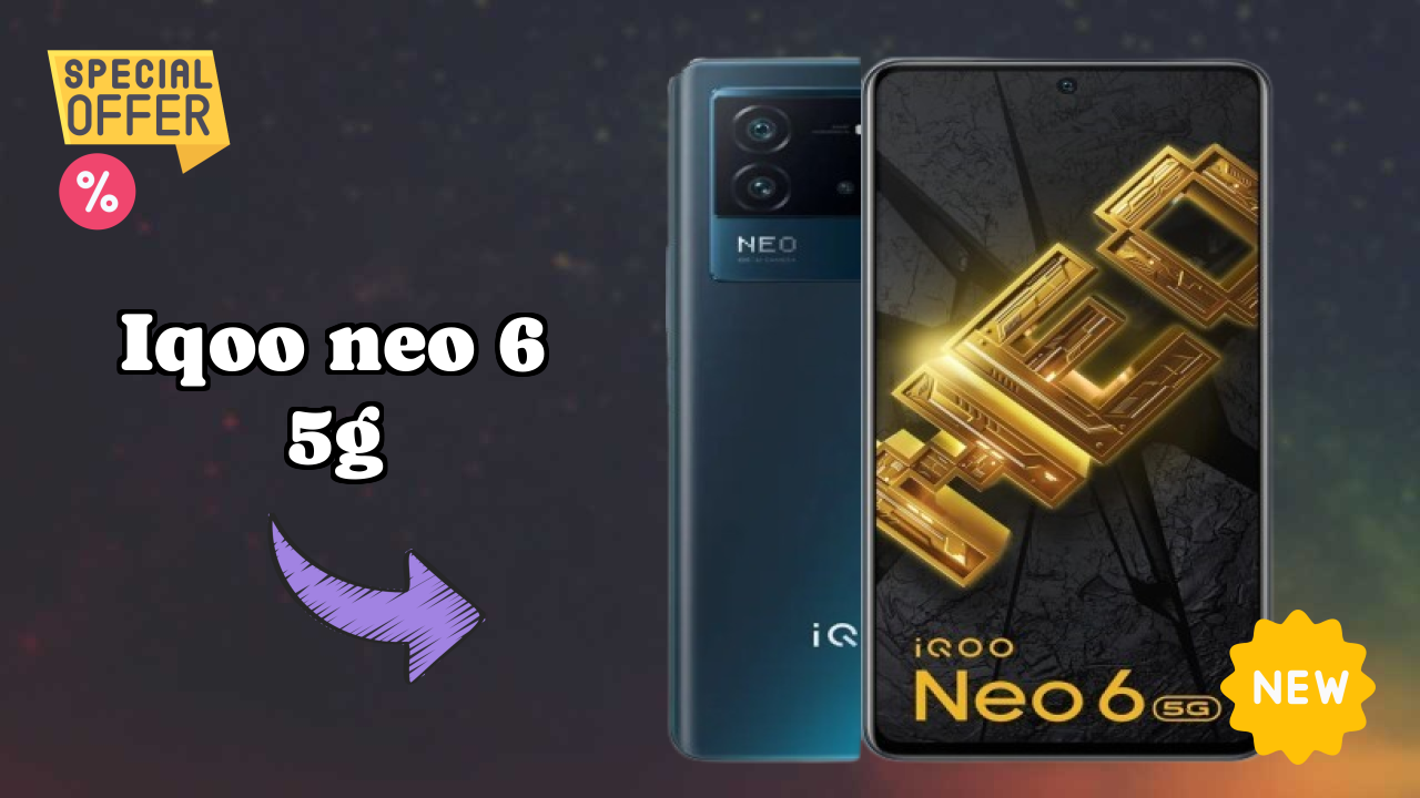 IQOO Neo 6 5G Display Quality: AMOLED Explained