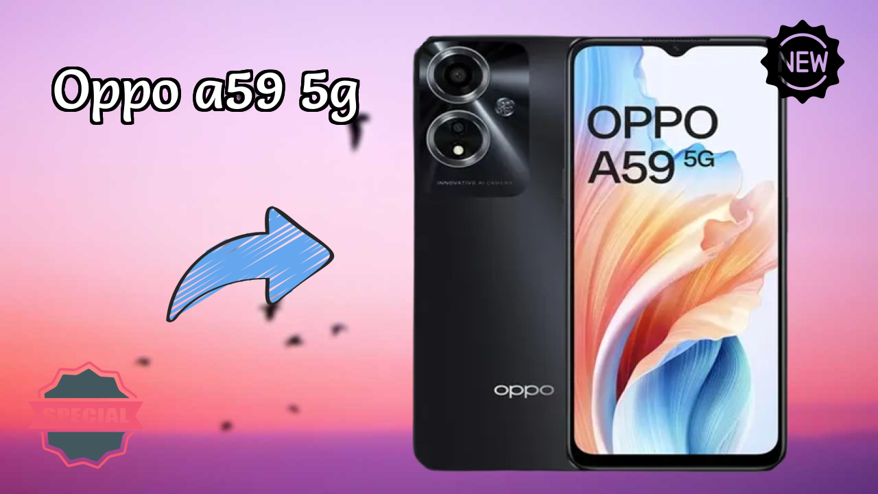 OPPO A59 5G 2026: Very Low Price to Buy this Mobile Phone