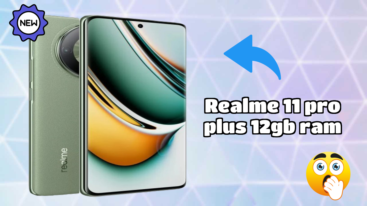 Realme 11 Pro Plus 12GB RAM at ₹26,999 - Complete Specifications List