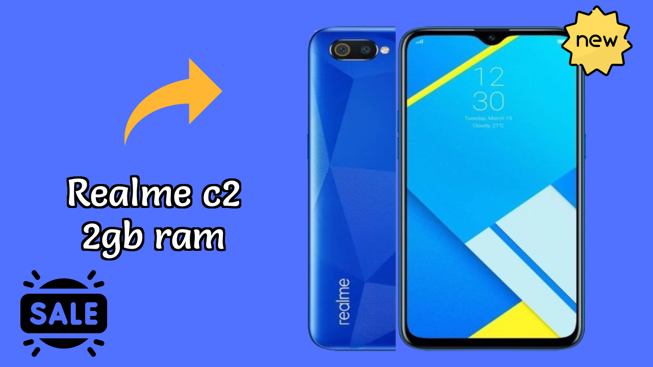 Realme C2 2GB RAM Analysis: 2 GB RAM Sufficient for Apps?