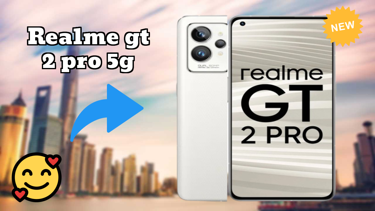 Realme GT 2 Pro 5G New 2026: fetchers and Reveies with Amazing Brand