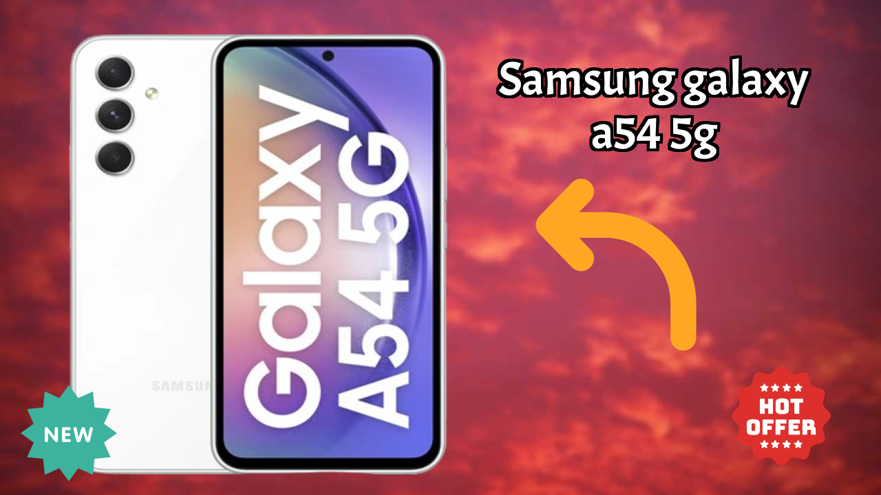 Samsung Galaxy A54 5G Display Analysis: 6.4 Inches (16.26 Cm) Screen