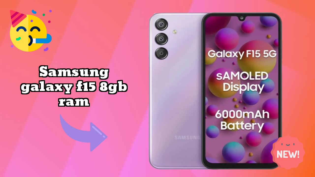 Samsung Galaxy F15 8GB RAM Review: Is 8 GB RAM Enough for Gaming?