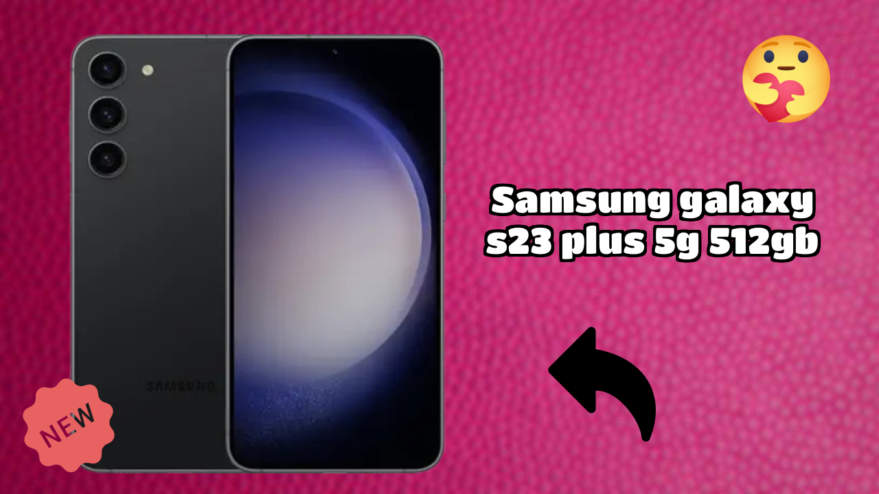 Samsung Galaxy S23 Plus 5G 512GB RAM Test: 8 GB RAM Handles Gaming Well
