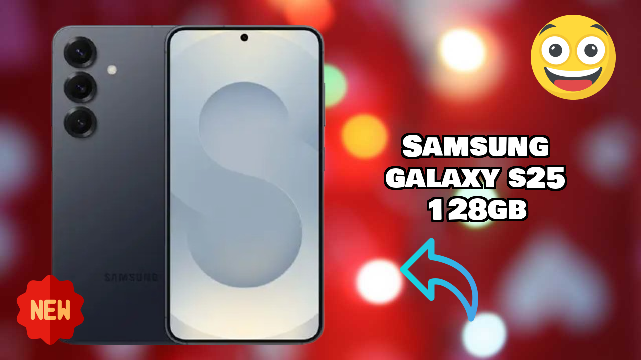 Samsung Galaxy S25 128GB 2026 best for Buy? Amazing Feachers with AI