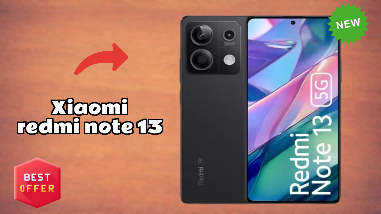 Is Xiaomi Redmi Note 13 the Best Choice in 2026? Full Review
